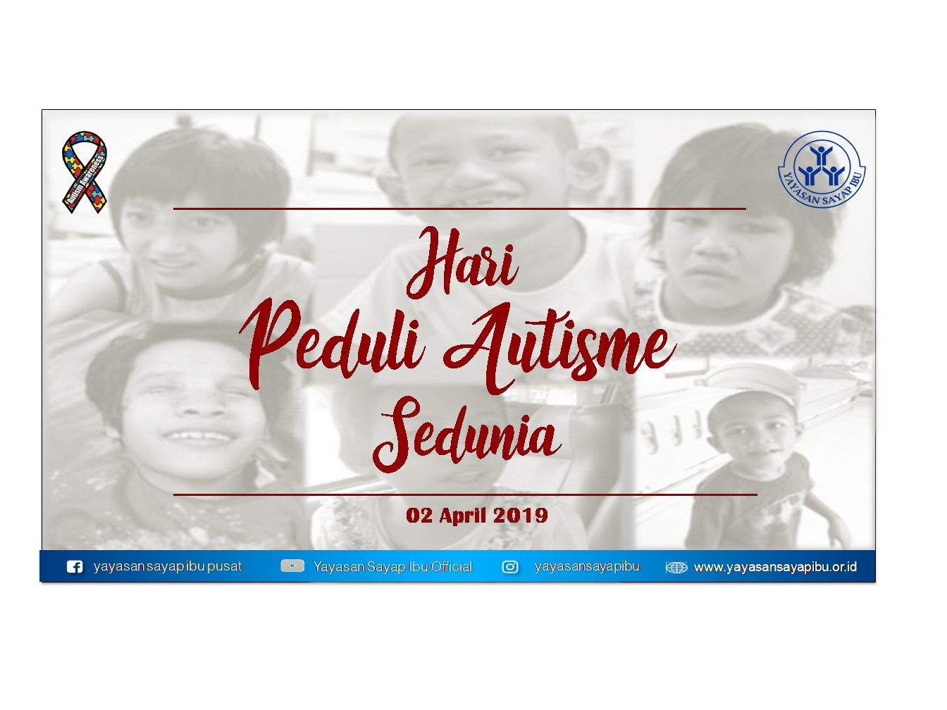 Hari Peduli Autis Sedunia | Yayasan Sayap Ibu