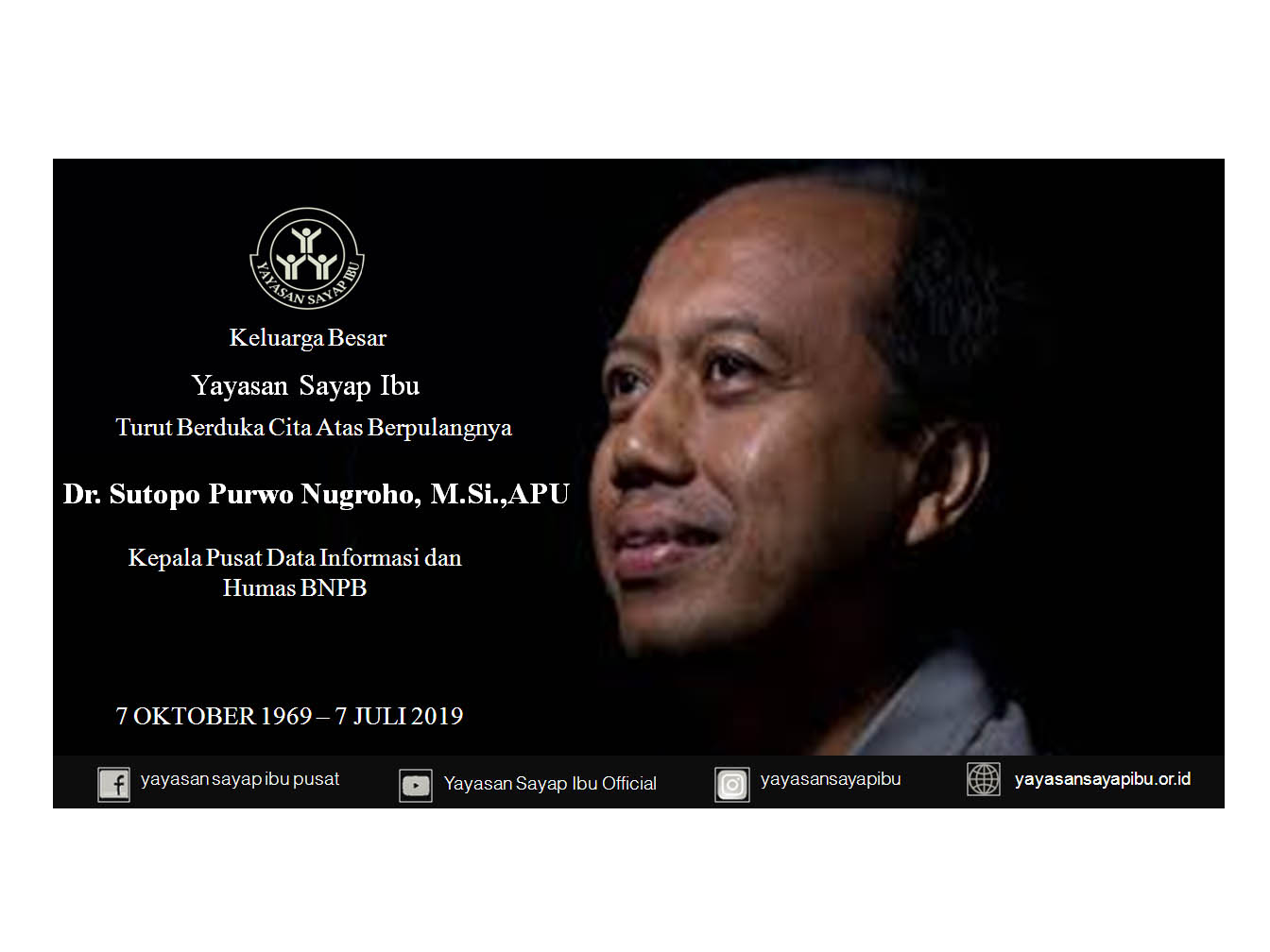 Read more about the article Wafatnya Pahlawan Kemanusiaan, Bapak Dr. Sutopo Purwo Nugroho,M.Si.,APU