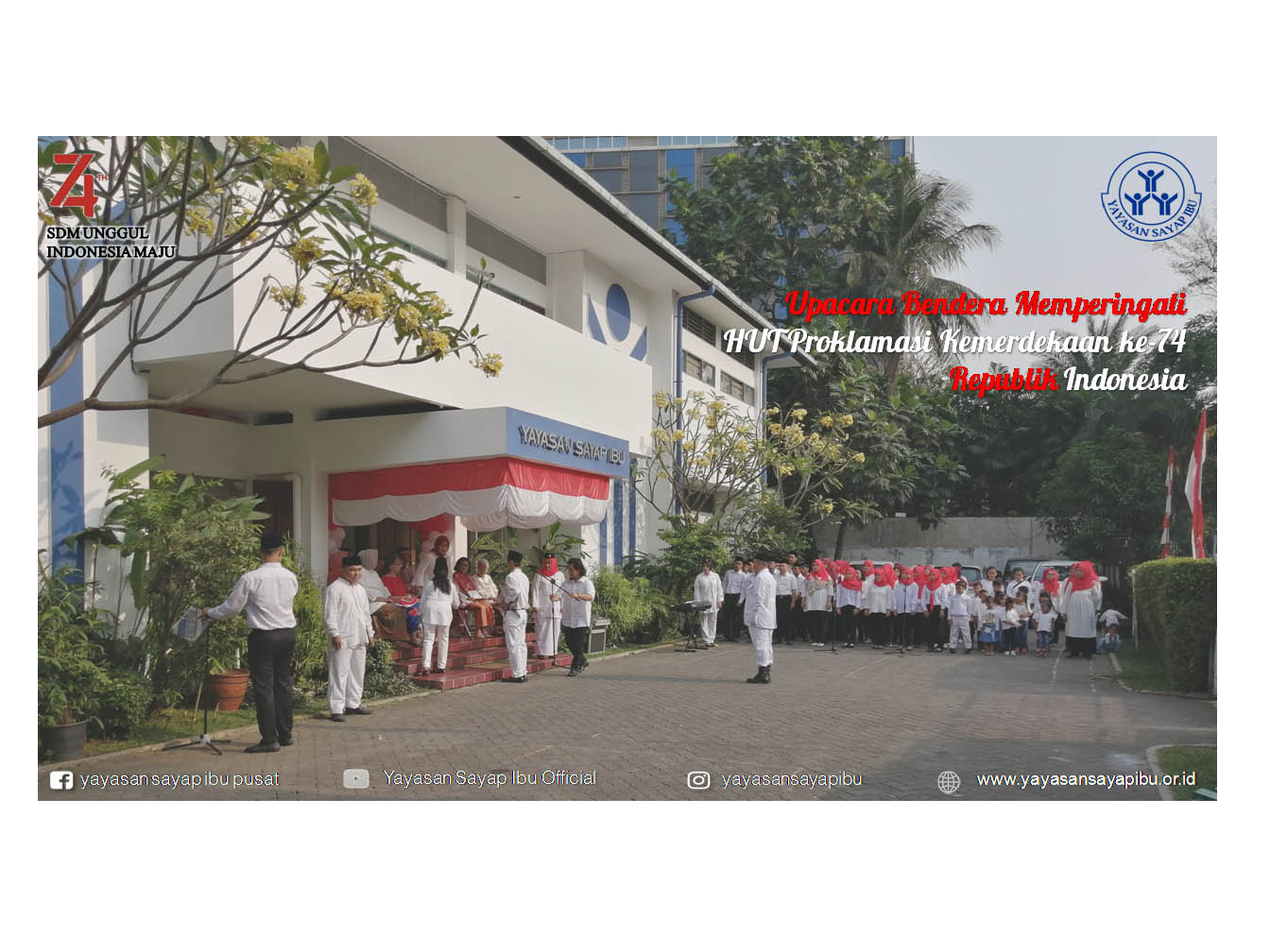 Read more about the article Selamat Hari Kemerdekaan Indonesia ke- 74 – SDM Unggul, Indonesia Maju