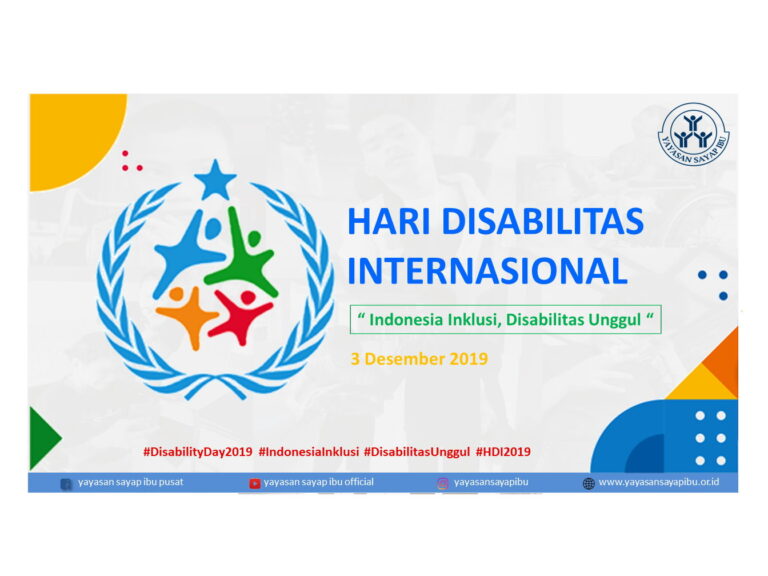 Selamat Hari Disabilitas Internasional 3 Desember 2019 | Yayasan Sayap Ibu