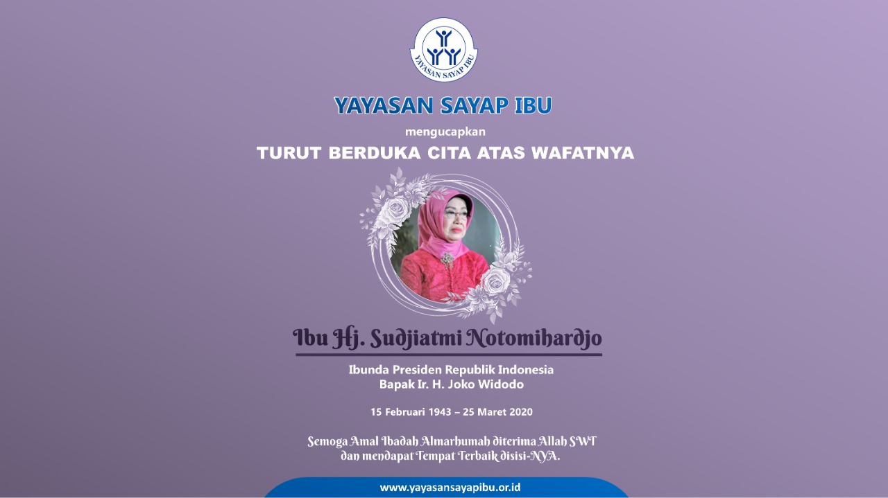 Read more about the article Turut Berduka Cita Atas Wafatnya Ibu Hj. Sudjiatmi Notomihardjo