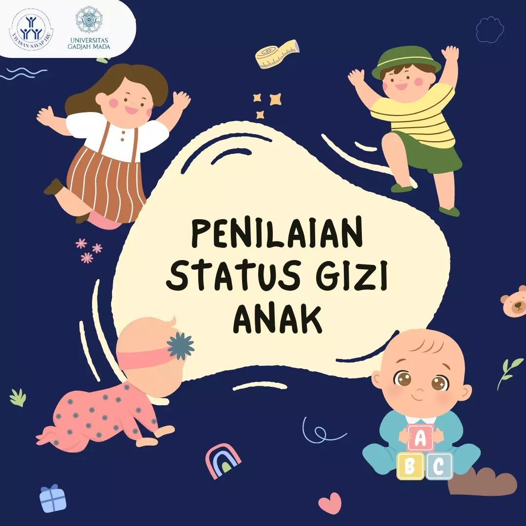 Penilaian Status Gizi Anak | Yayasan Sayap Ibu